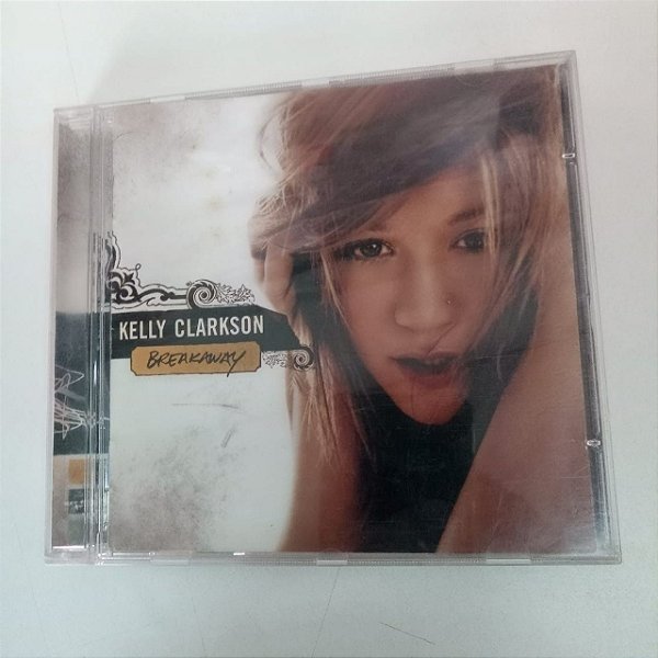 Cd Kelly Clarkson - Brearaway Interprete Kelly Clarkson [usado]