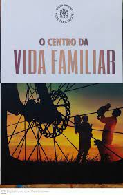 Livro o Centro da Vida Familiar Autor Desconhecido (2019) [usado]