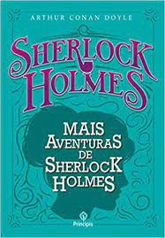 Livro Mais Aventuras de Sherlock Holmes Autor Doyle, Arthur Conan (2019) [seminovo]