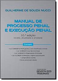 Livro Manual de Processo Penal e Execução Penal Autor Nucci, Guilherme de Sousa (2013) [usado]