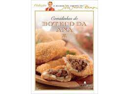 Livro Comidinhas do Boteco da Ana Autor Braga, Ana Maria (2012) [usado]