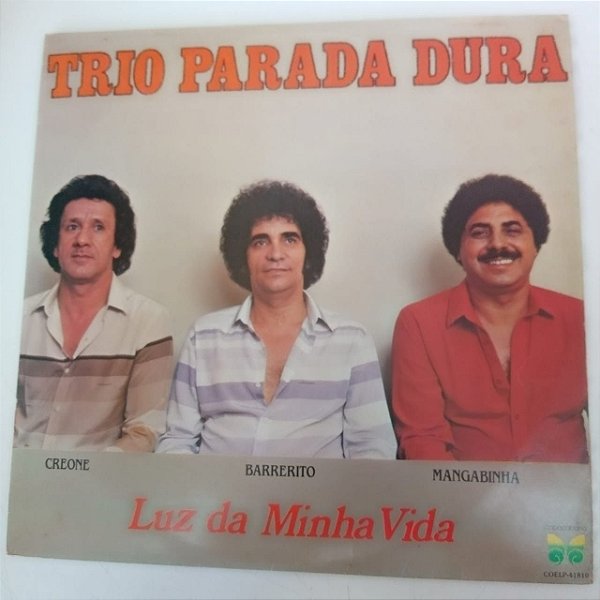 Disco de Vinil Trio Parada Dura - Luz da Minha Vida Interprete Trio Parada Dura (1983) [usado]