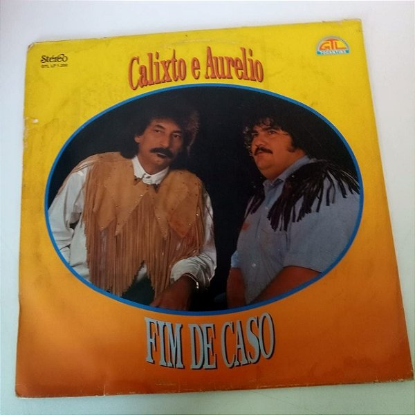 Disco de Vinil Calixto e Aurelio - Fim de Caso Interprete Calixto e Aurelio [usado]