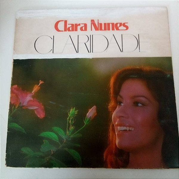 Disco de Vinil Clara Nunes - Claridade Interprete Clara Nunes (1975) [usado]