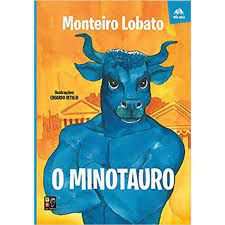 Livro o Minotauro Autor Lobato, Monteiro (2018) [usado]
