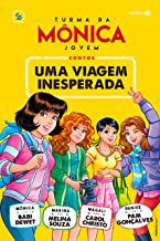 Livro Turma da Mônica Jovem Contos- Uma Viagem Inesperada Autor Dewet, Babi (2020) [seminovo]
