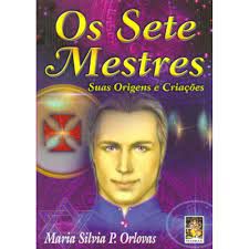 Livro os Sete Mestres Autor Orlovas, Maria Silvia P. (2016) [usado]