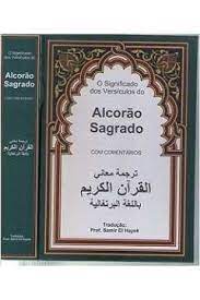 Livro o Significado dos Versículos do Alcorão Sagrado Autor Autor Desconhecido (2016) [usado]