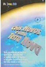 Livro Céus Novos e Uma Terra Nova Autor Abib, Pe. Jonas (1997) [usado]