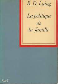 Livro La Politique de La Famille Autor Laing, R. D. (1972) [usado]