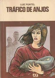 Livro Tráfico de Anjos (série Vaga-lumes ) Autor Puntel, Luiz (1992) [usado]