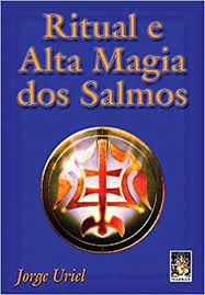 Livro Ritual e Alta Magia dos Salmos Autor Uriel, Jorge (2003) [seminovo]