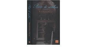 Livro Ponto de Sombra Autor Coelho, Maria Filomena (2004) [usado]