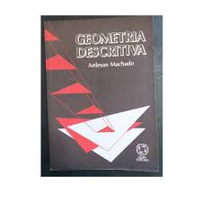 Livro Geometria Descritiva Autor Machado, Ardevan (1985) [usado]