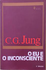 Livro o Eu e o Inconsciente Autor Jung, C.g. (1982) [usado]