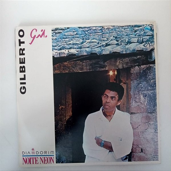 Disco de Vinil Gilberto Gil - Dia Dorim Noite Neon Interprete Gilberto Gil (1985) [usado]