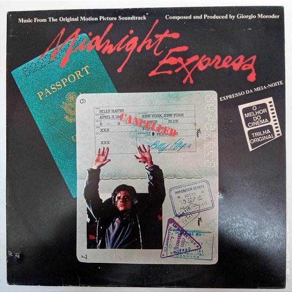 Disco de Vinil Trilha Sonora do Filme - Midnight Express Interprete Billy Hayes (1979) [usado]