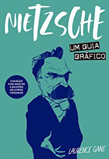 Livro Nietzsche: um Guia Gráfico Autor Gane, Laurence (2020) [usado]