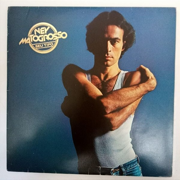 Disco de Vinil Ney Matogrosso - seu Tipo Interprete Ney Matogrosso (1979) [usado]