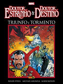 Gibi Triunfo e Tormento - Doutor Estranho e Doutor Destino Autor Roger Stern e Outros (2013) [seminovo]