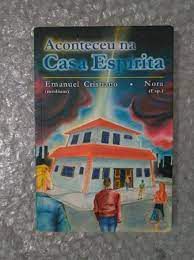 Livro Aconteceu na Casa Espirita Autor Cristiano, Emanuel (2009) [usado]