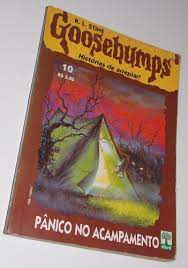 Livro Pânico no Acampamento 10- Goosebumps Histórias de Arrepiar! Autor Stine, R. L. (1992) [usado]