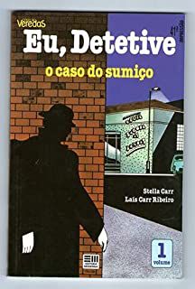 Livro Eu, Detetive Vol. 1 - o Caso do Sumiço Autor Carr, Stella (1983) [usado]