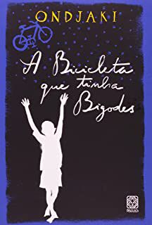 Livro a Bicicleta que Tinha Bigodes Autor Ondjaki (2021) [usado]