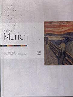 Livro Edvard Munch 15 - Coleção Folha Grandes Mestres da Pintura Autor Munch, Edvard (2007) [usado]