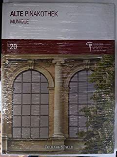 Livro Alte Pinakothek , Munique 20- Coleção Folha Grandes Museus do Mundo Autor Borghesi, Silvia (2009) [usado]