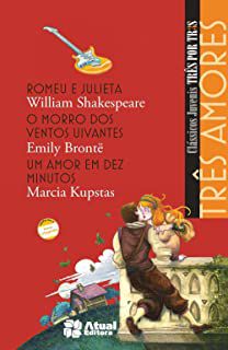 Livro Três Amores - Clássicos Juvenis Três por Três Autor Vários (2013) [usado]