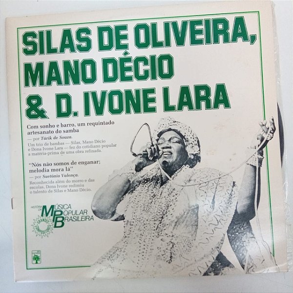 Disco de Vinil Silas de Oliveira Mano Décio e D.ivone Lara - História da Mbp Interprete Silas de Oliveira Mano Décio e D.ivone Lara (1983) [usado]