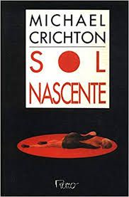 Livro Sol Nascente Autor Crichton, Michael (1993) [usado]
