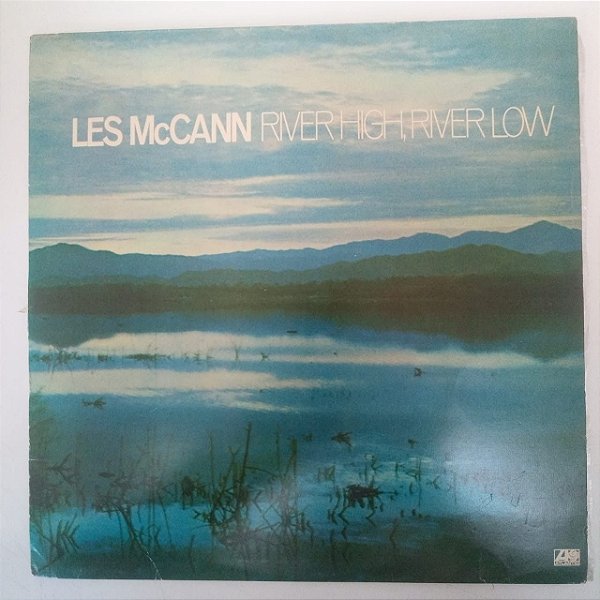 Disco de Vinil Les Mccann River High, River Low Interprete Les Mccann (1977) [usado]