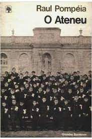 Livro o Ateneu Autor Pompéia, Raul (1981) [usado]