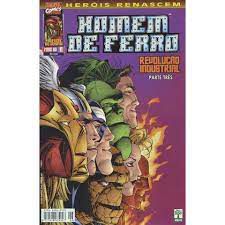 Gibi Homem de Ferro Nº 6 - Heróis Renascem Autor Revolução Industrial -parte 3 (1999) [usado]