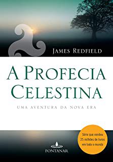 Livro a Profecia Celestina: Uma Aventura de Nova Era Autor Redfield, James (2009) [usado]