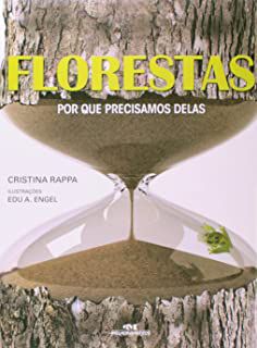 Livro Florestas- por que Precisamos Delas Autor Rappa, Cristina (2014) [usado]
