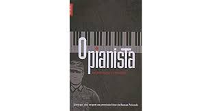 Livro o Pianista Autor Szpilman, Wladyslaw (2008) [usado]