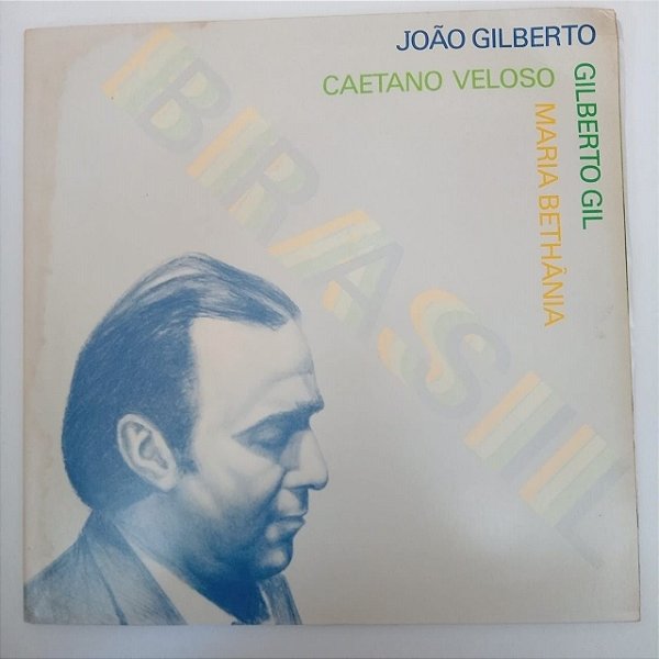Disco de Vinil João Gilberto , Caetano Veloso e Gilberto Gil Interprete João Gilberto , Caetano Veloso e Gilbertto Gil (1981) [usado]