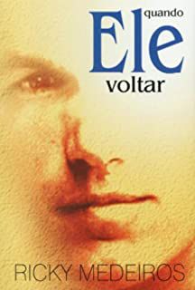 Livro Quando Ele Voltar Autor Medeiros , Ricky (2001) [usado]