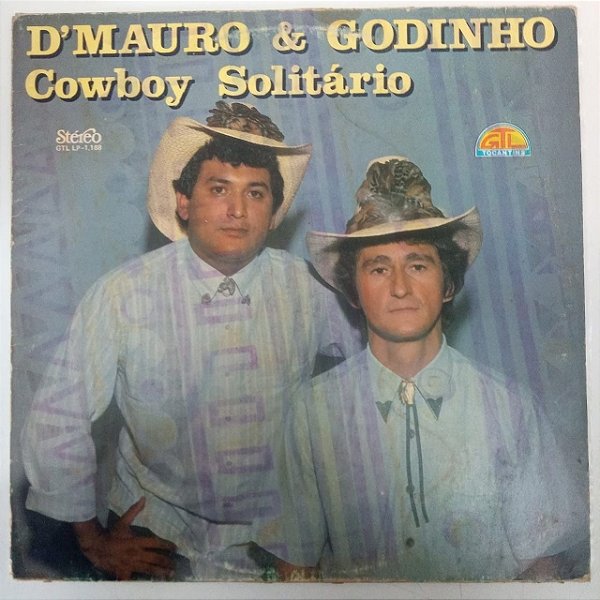 Disco de Vinil D´mauro e Gordinho- Cowboy Solitário Interprete D´mario e Gordinho [usado]