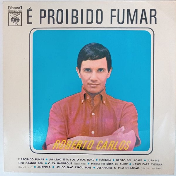 Disco de Vinil Roberto Carlos - é Proibido Fuma 1977 Interprete Roberto Carlos (1977) [usado]