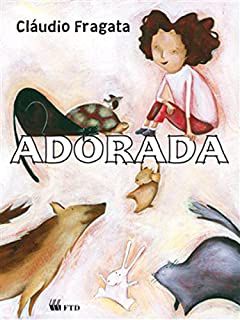 Livro Adorada Autor Fragata, Cláudio (2010) [usado]