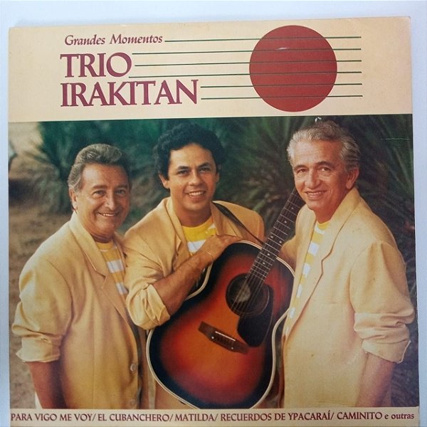 Disco de Vinil Trio Irakitan - Grandes Momentos Interprete Trio Irakitan (1991) [usado]
