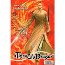 Gibi o Tigre e o Dragão Nº 02 Autor Du Lu Wang/ Andy Seto (2006) [usado]