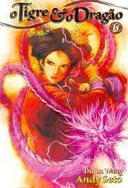 Gibi o Tigre e o Dragão Nº 06 Autor Du Lu Wang / Andy Seto (2006) [usado]