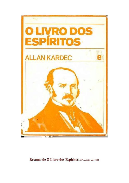 Livro o Livro dos Espíritos Autor Kardec, Allan (1982) [usado]