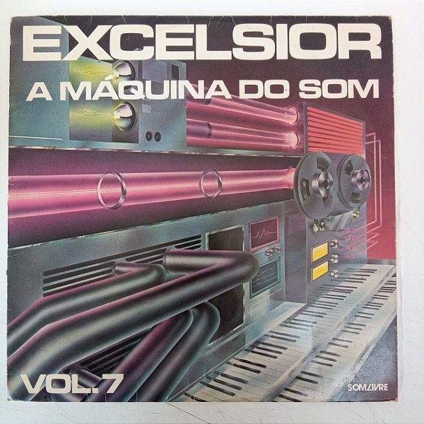 Disco de Vinil Excelsior - a Maquina do Som Vol.7 Interprete Varios Artistas (1978) [usado]
