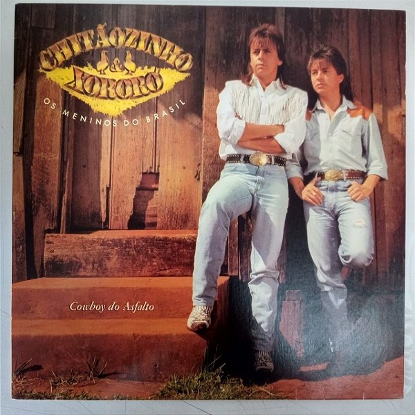 Disco de Vinil Chitãozinho e Xororo - Cowboy do Asfalto Interprete Chitãozinho e Xororo (1990) [usado]